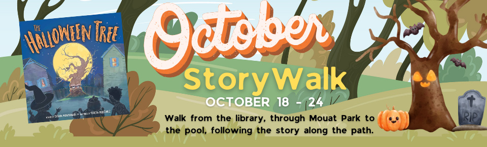 StoryWalk Oct 18