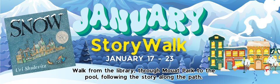 StoryWalk Jan 17